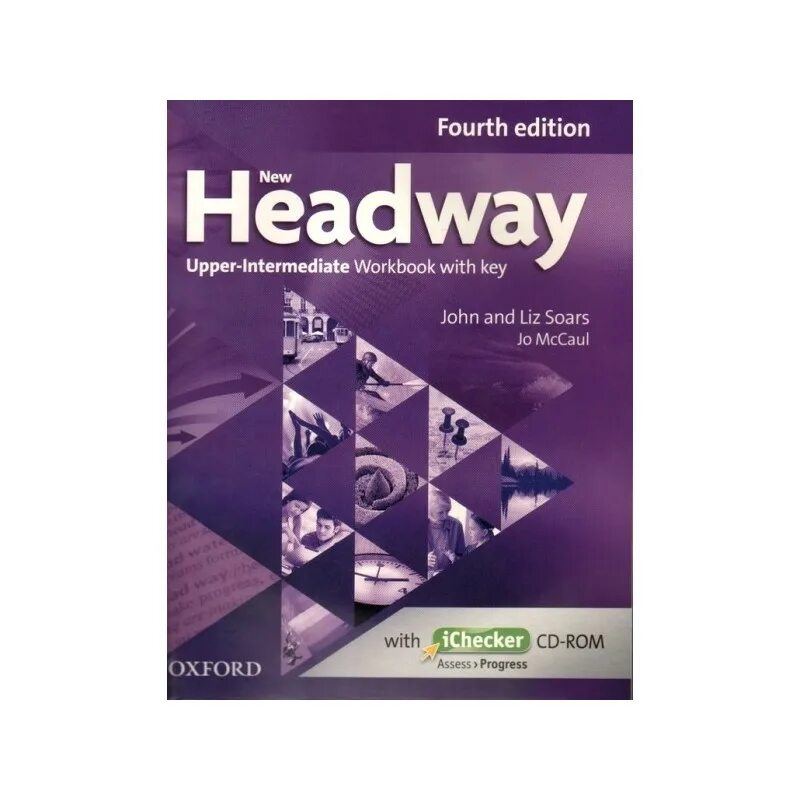 Headway elementary 4th. New Headway 4th Edition. New Beginner Headway Workbook 4 Edition. Upper Intermediate New Headway Tests Oxford 2014. Headway Elementary Workbook 4th Edition.