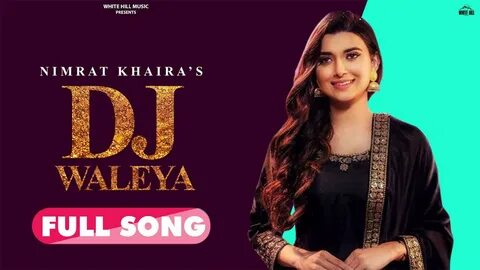 ...Watch the video to know more about Nimrat Khaira's Punjabi song &ap...