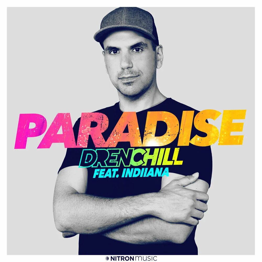 Drenchill freed from desire. DJ Рамирес. Drenchill Indiiana. Drenchill ft. Indiiana — Paradise. Paradise певец.