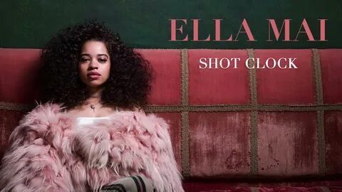 Ella Mai Funky Remix Shot Clock By Wafik Reynani - YouTube