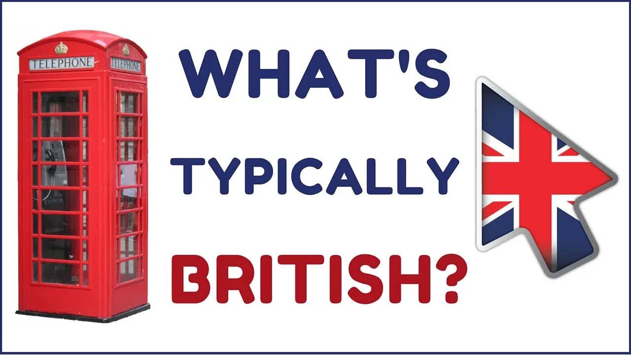 What s on offer a typical customer. Typically british. typical britain. typical englishman. british things things.