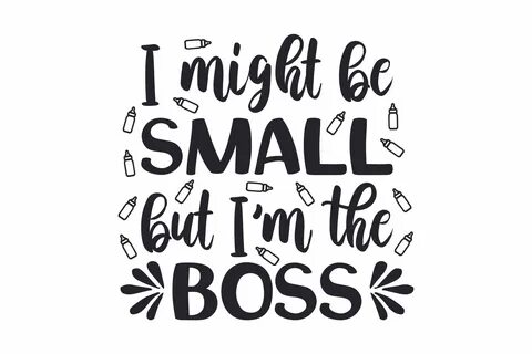 Am small but happy