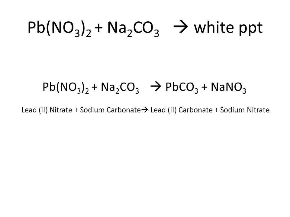 Pb no3 2 na2co3. PB no3 +na2co3. CA+PB no3 2. Na PB no3 2 в растворе. PB(no3)2.