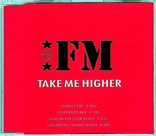 Take i higher. Fm [switzerland] take me higher. take me. take me higher dj jedy. альбом take me higher. kx5 take me high.