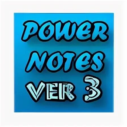 Power notes. Power notes