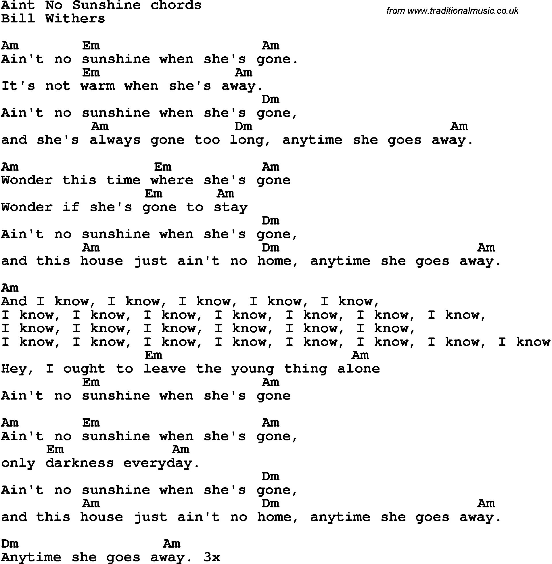 Always gone. Aint no Sunshine аккорды. Ain't no Sunshine аккорды. Ain't no Sunshine текст. Gone аккорды.