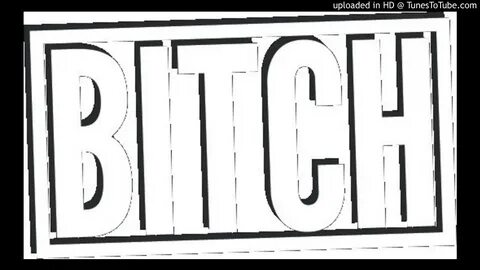 Bıtch bitch