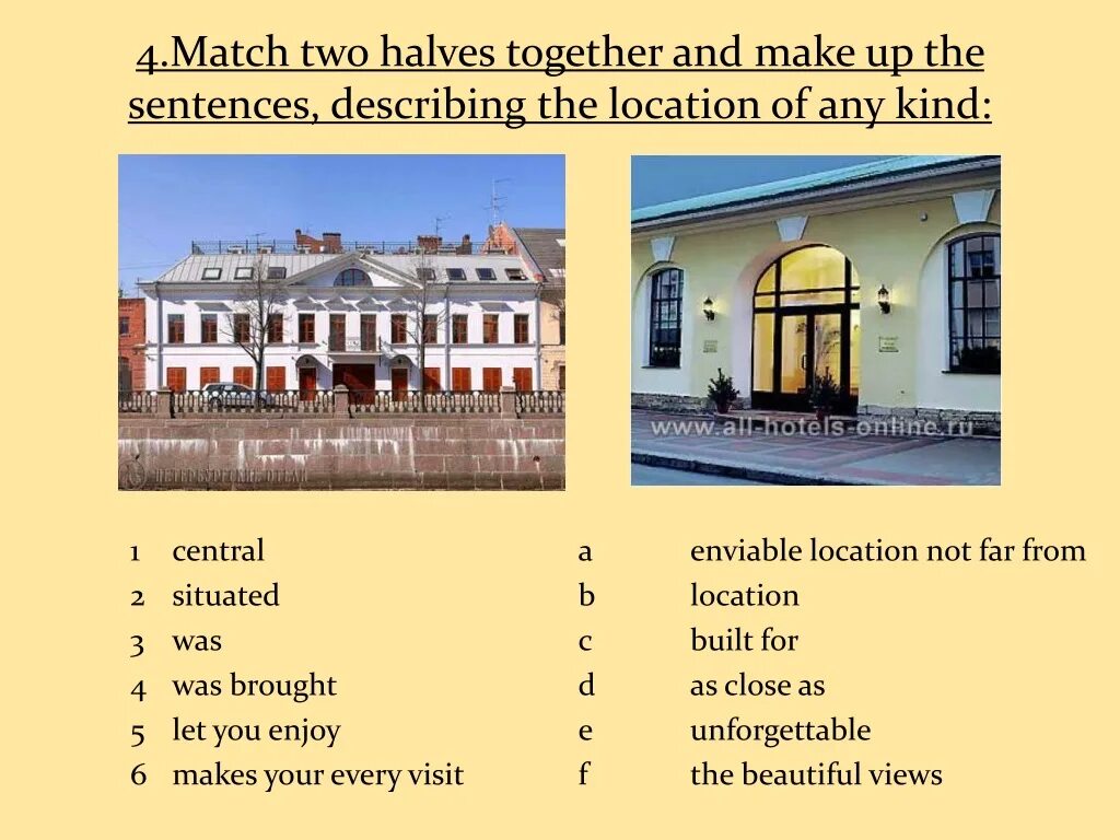 Match two halves of the sentences. Презентации по английскому языку про гостиницы. Презентация хостел мотель на английском. Английский язык at Hotel презентация.
