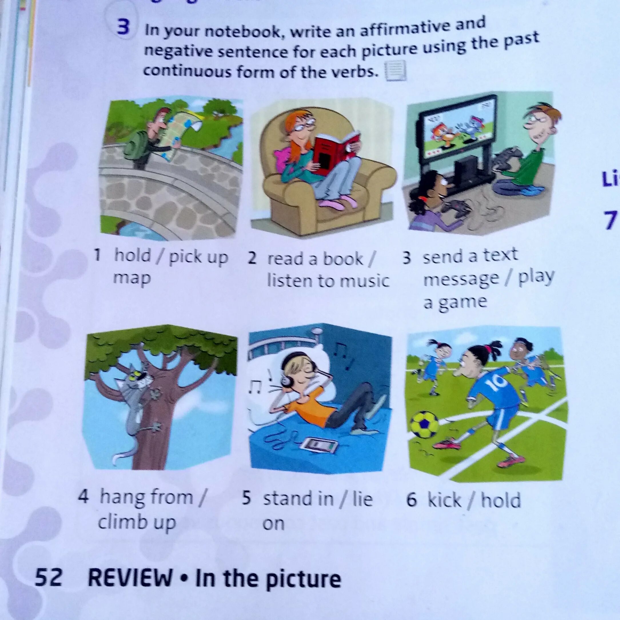 Write в паст континиус. Past Continuous affirmative and negative. Write an affirmative and a negative sentence for each picture using the past Continuous form of the verbs. Make sentences in the affirmative negative or interrogative form of the past Continuous Liam Sleep гдз. Write sentences use the affirmative