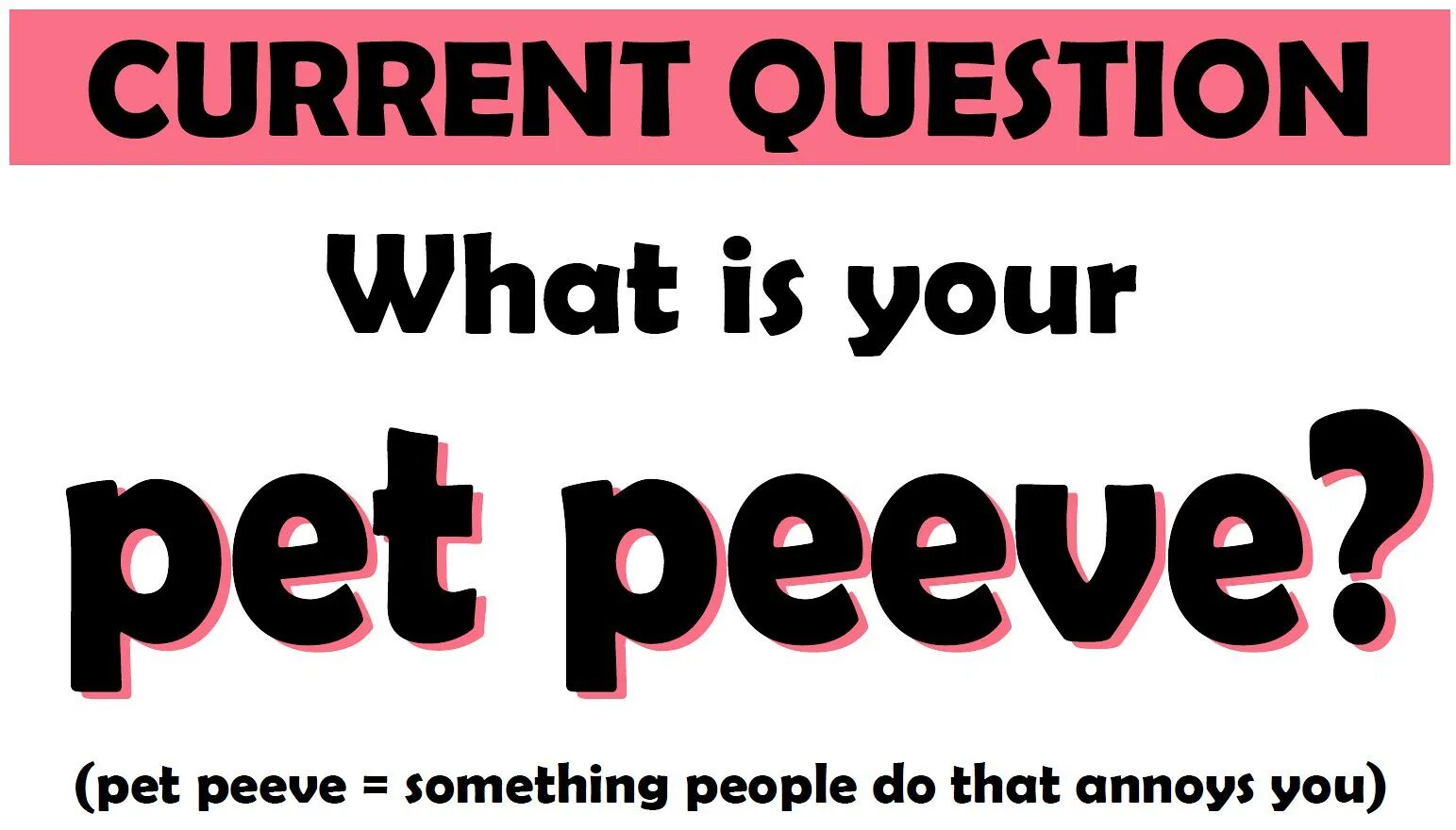 Pet peeve meaning. Pet peeves перевод. Pet peeves игра. Pet manager dion. Pet peeves esl.