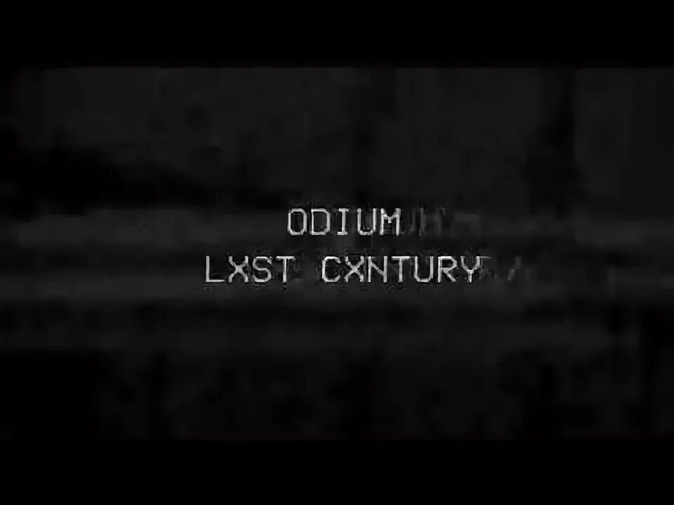 Lxst цой кончится лето. Odium lxst. lxst cxntury odium. цой odium lxst. кончится лето цой odium.