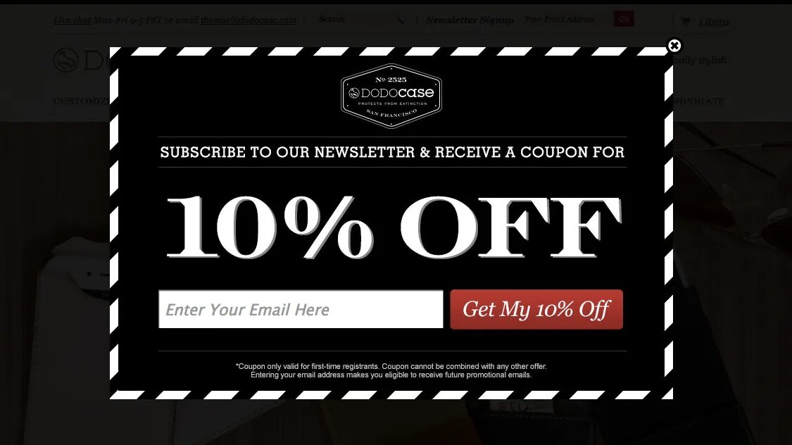 Subscribe to our newsletter. Get 10% off. Get an offer. Get coupon.