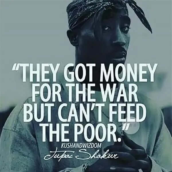 They got money for Wars but can't Feed the poor.