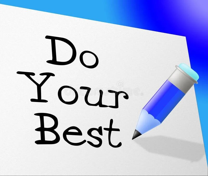 Do your best. Try your best. Clipart try better.