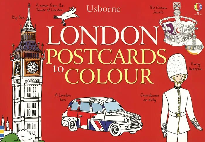 Лондон книга читать. Usborne Colour London. London Postcard. Postcard from London. Usborne Royal colouring book.