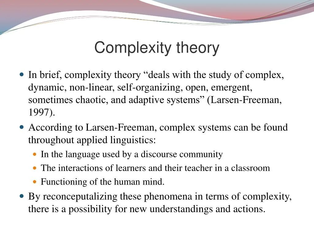 The complexity of being. The complexity of being