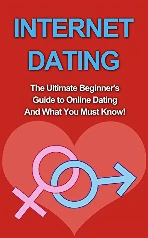 Internet date. Dummies guide to dating. online dating guide pdf. a man&#039;s guide to online dating. internet dating pep talk.