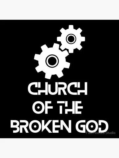 Церковь Максвеллизма. Церковь разбитого Бога. Church of the broken God. SCP Church of the broken God.