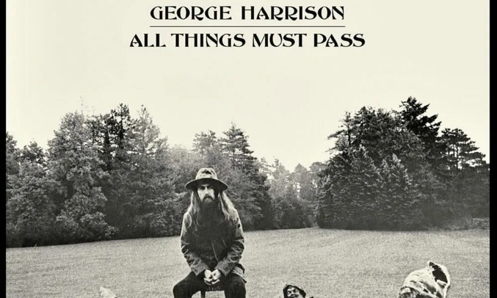 Things must. All things must Pass Джордж Харрисон. George Harrison all things must Pass 1970. George Harrison all things must Pass обложка. Похороны Джорджа Харрисона.