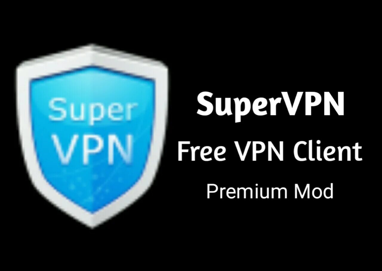 Super vpn mod. Супер впн. Super VPN Premium. VPN super от vanseled Group. VPN-super 2.1.1.