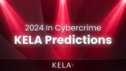 KELA Cyber Intelligence Center 