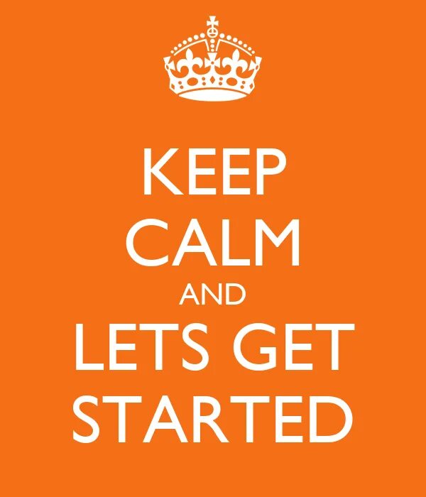 Let's keep Calm. Lets get it started. Let's get. Let's get it started обложка. Lets get it done