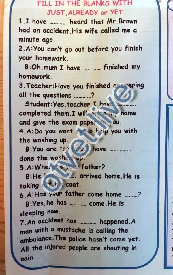 Fill in just yet already. Fill in the gaps with the yet already since for never just i haven&#039;t heard from. fill in the gaps blanks with just already or yet i have heard that. already 11.