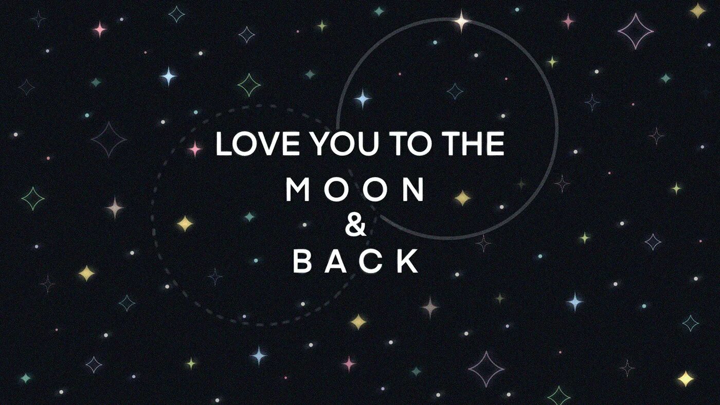 Love you to the Moon and to Saturn. I Love you to the Moon and back. I Love you to the Moon открытка. Постер i Love you to the Moon and back. Love you to the moon