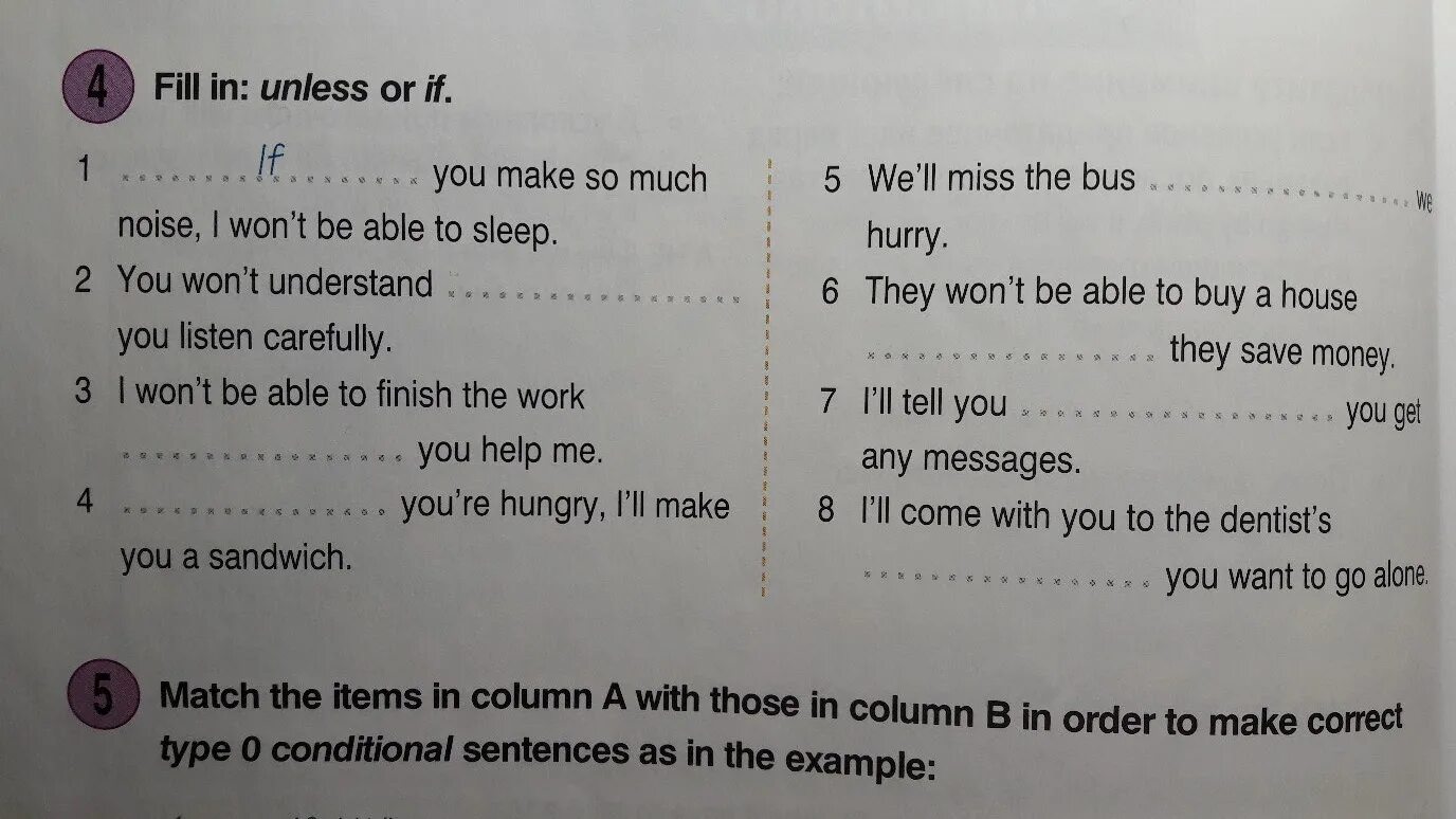 Listen and fill in the missing. Fill in unless or if if you make so much Noise. If or unless. Fill in unless or if. Fill in the missing information 6 класс.