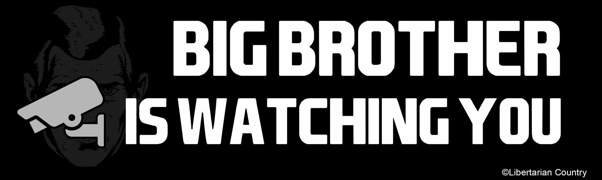 Brother watch me. Большой брат. big brother is watching you надпись. большой брат следит за тобой. большой брат следит.