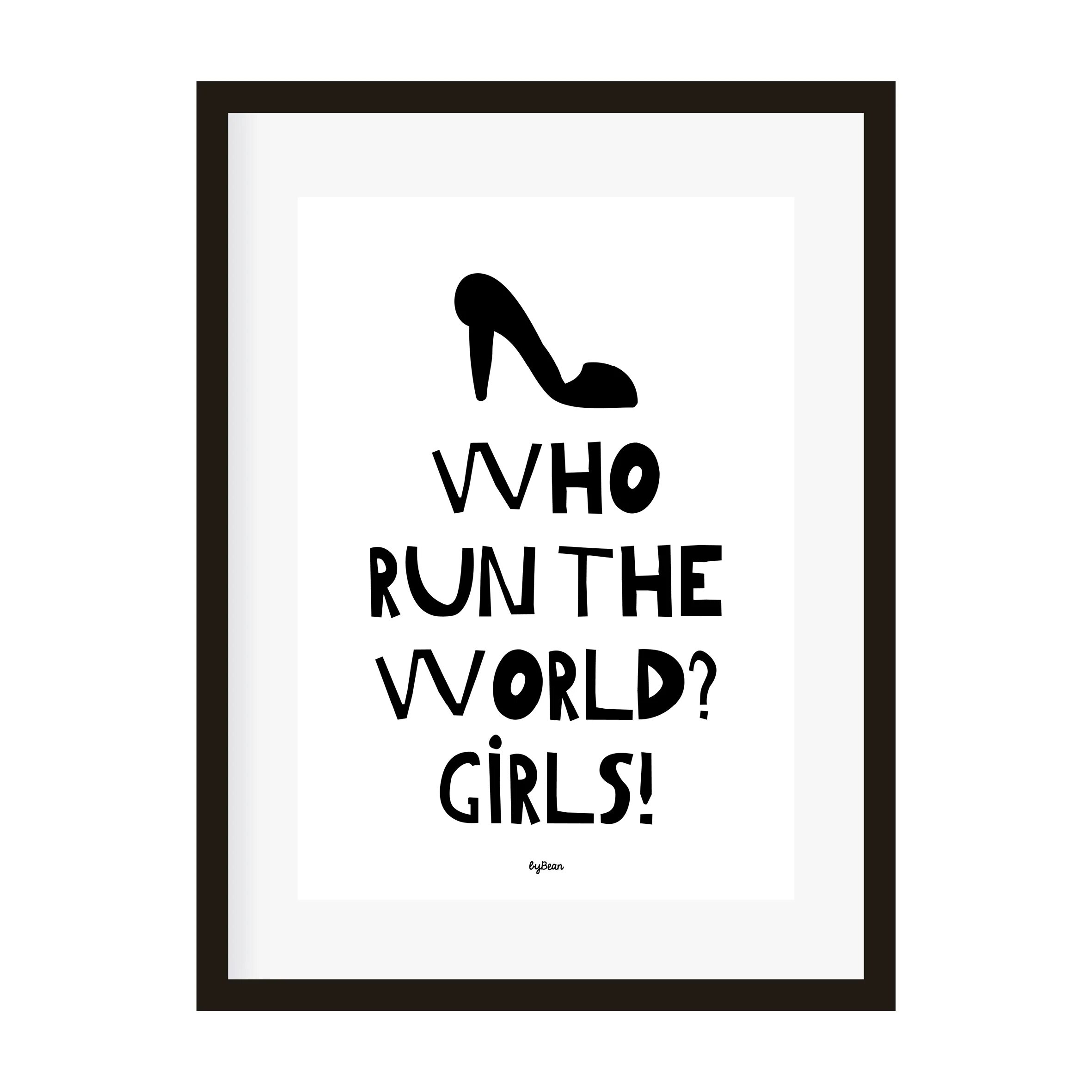 Who Run the World. Girls Run the World. Who Run the World girls. Who Run the World? (Girls) Постер.