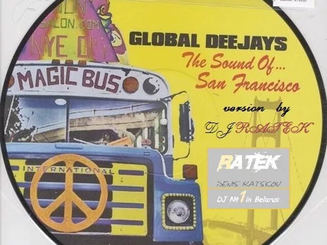 Global san. Глобал диджейс Сан Франциско. Global Deejays - the Sound of San Francisco. 2005 Global Deejays - Network. Global Deejays Зеленоглазое такси.