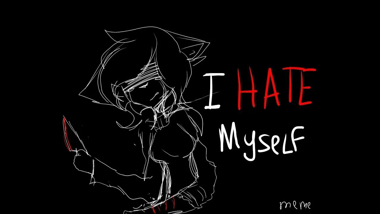 Hate me обои. Заставка hate. L hate myself.