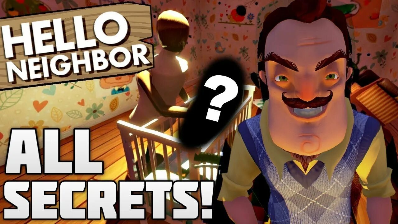 Секрет нейбор на телефоне. Hello Neighbor секрет. Постер Secret Neighbor. Скари нейбор 3д модель. Hello Neighbor Scary Neighbor.