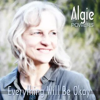 listen, Everything Will Be Okay - Single, Algie Powers, music, singles, son...