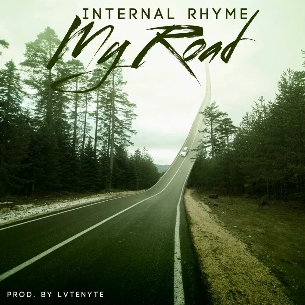 Песня internal. Internal Rhyme. My Road. Internal песня. Maksmolchdmitr — Internal песня.