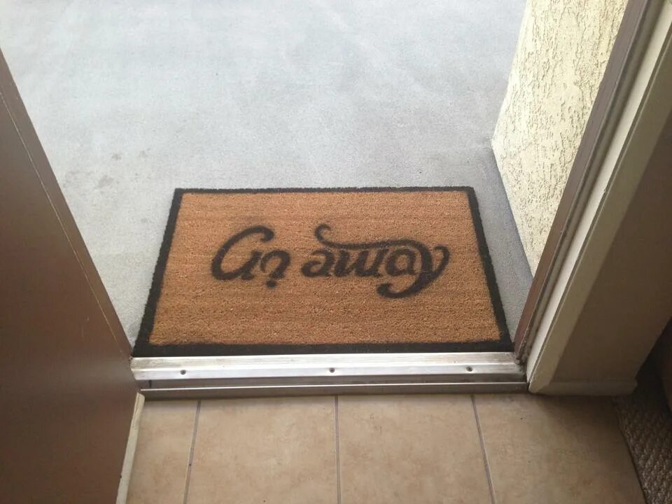 Go away Doormat. Go in come in. Sell in May and go away картинки. Making go away