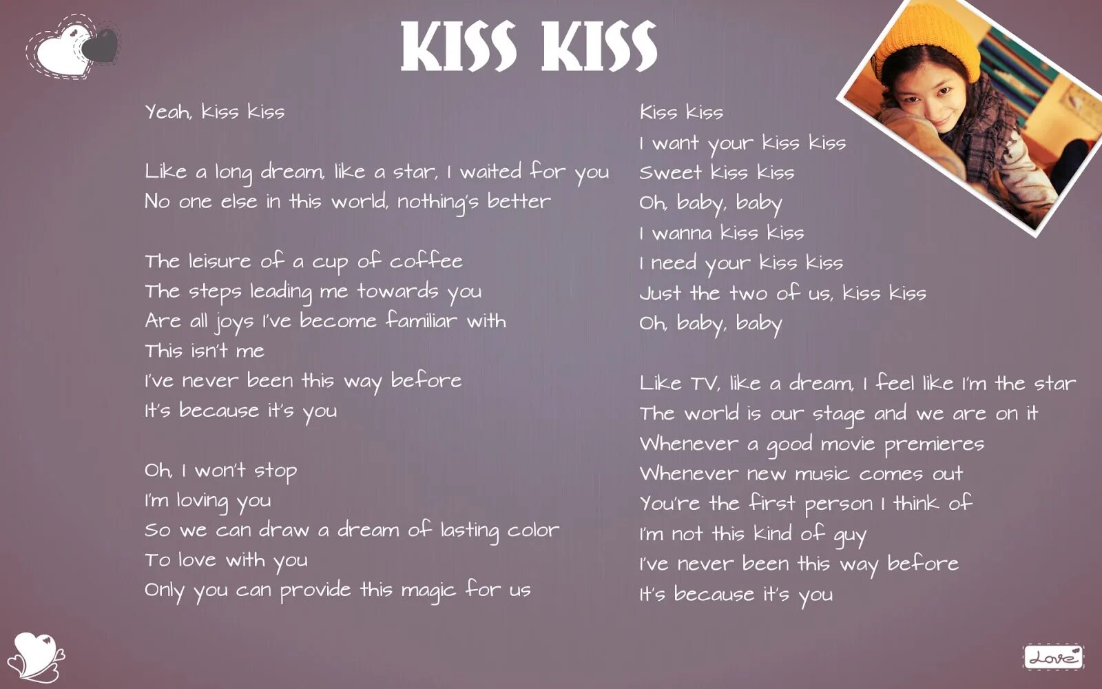 Песня i miss kiss kiss. Kiss текст. Песня Kiss Kiss Kiss Kiss Kiss. Kis Kis песня. Слова песни one Kiss.