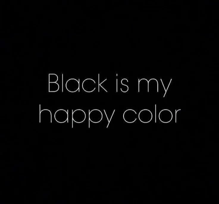 Любимый черный на английском. Фразы про черный цвет. Красивые цитаты на чёрном фоне. Высказывания про черный цвет. Люблю черный цвет цитаты.