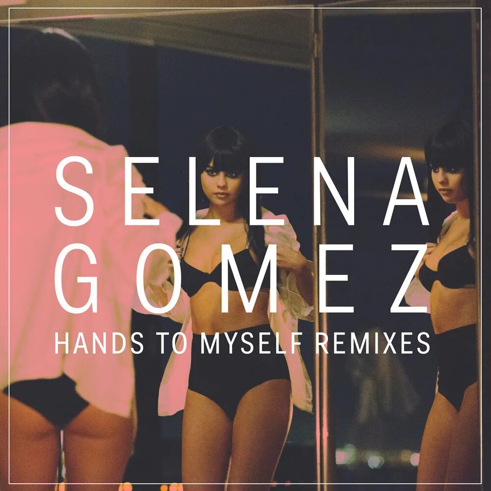 Hands to myself. Hands to myself Remixes. Loyal to myself