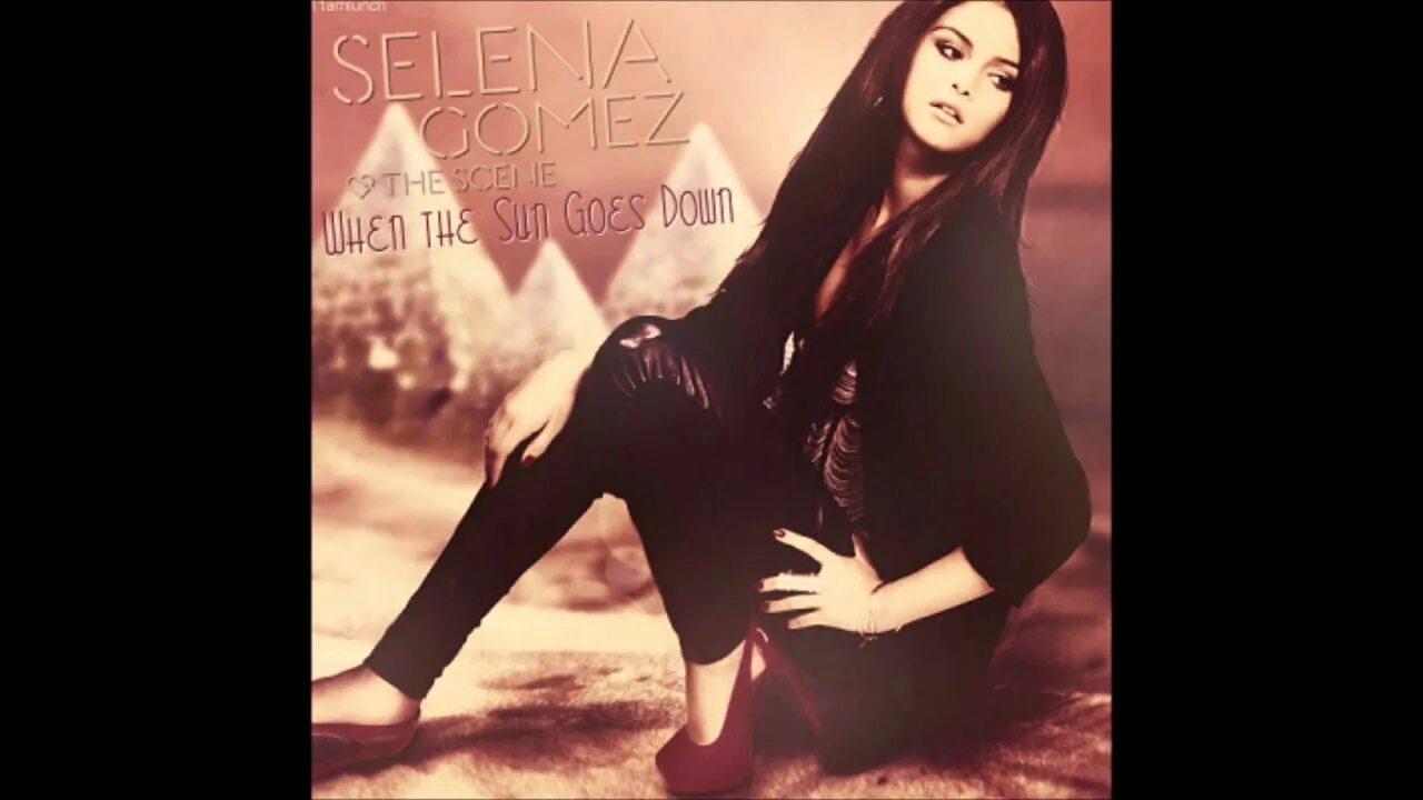 When when remix. Selena gomez when the sun goes down. selena gomez outlaw.