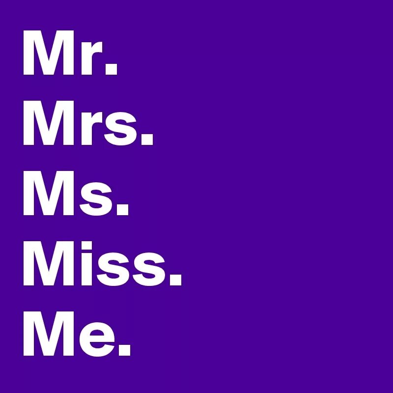 Mr ms mrs. Mr MS Mrs Miss разница. Мисс миссис Мистер. Mrs аббревиатура. Mrs что это в английском.
