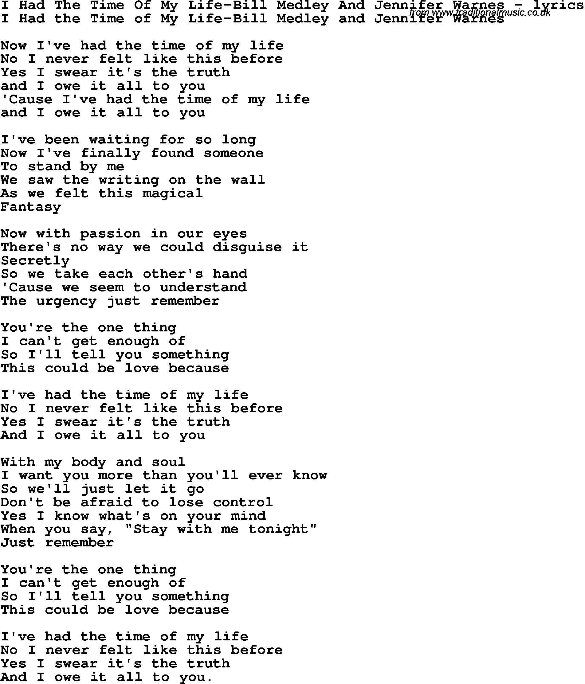 Have the time of my Life текст. The time of my Life – Bill Medley. Time of my Life текст. Jennifer Warnes & Bill Medley - the time of my Life. Life песня текст перевод