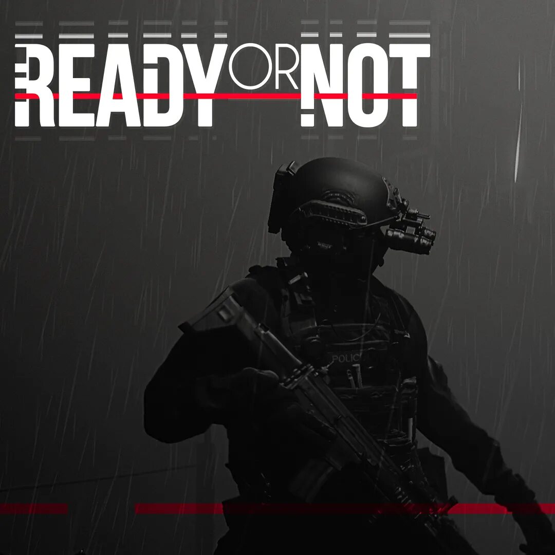 Ready or not игра. Ready or not игра обзор. Ready or not SWAT. Ready or not Постер игра. Ready or not версия