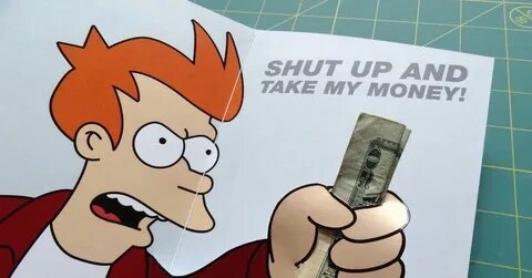 Take me money