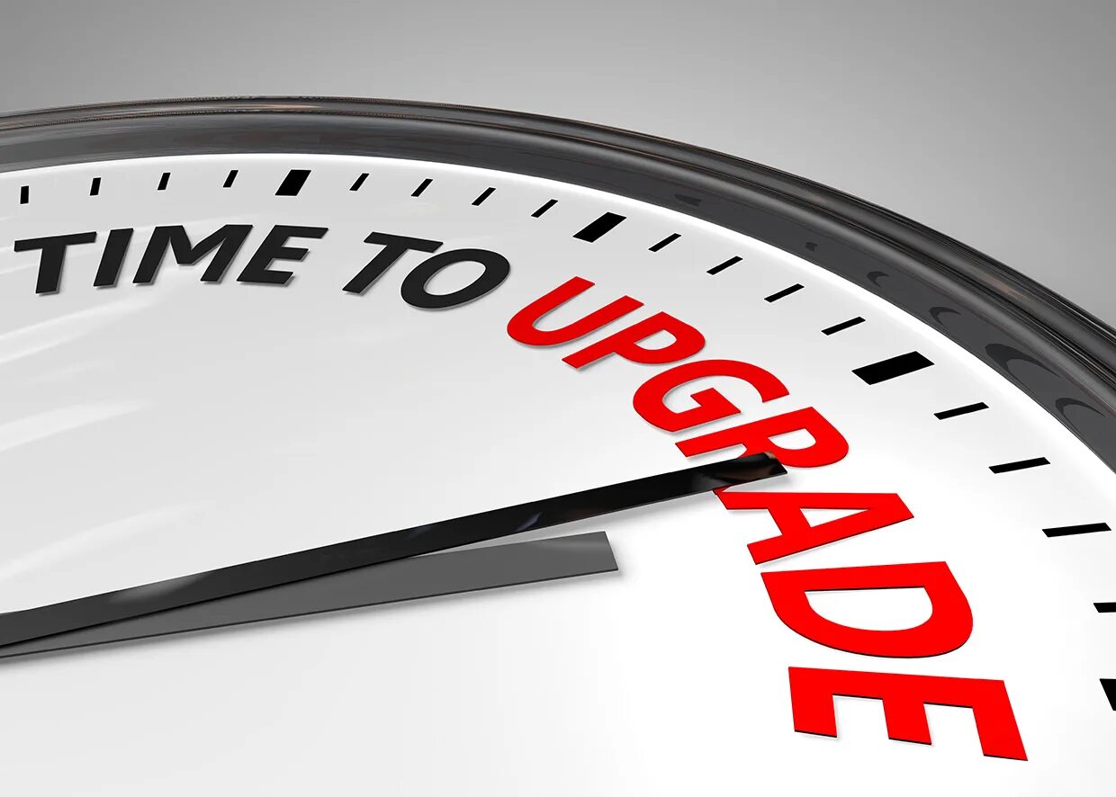Your upgrade. Upgrade. upgrade time. time to.
