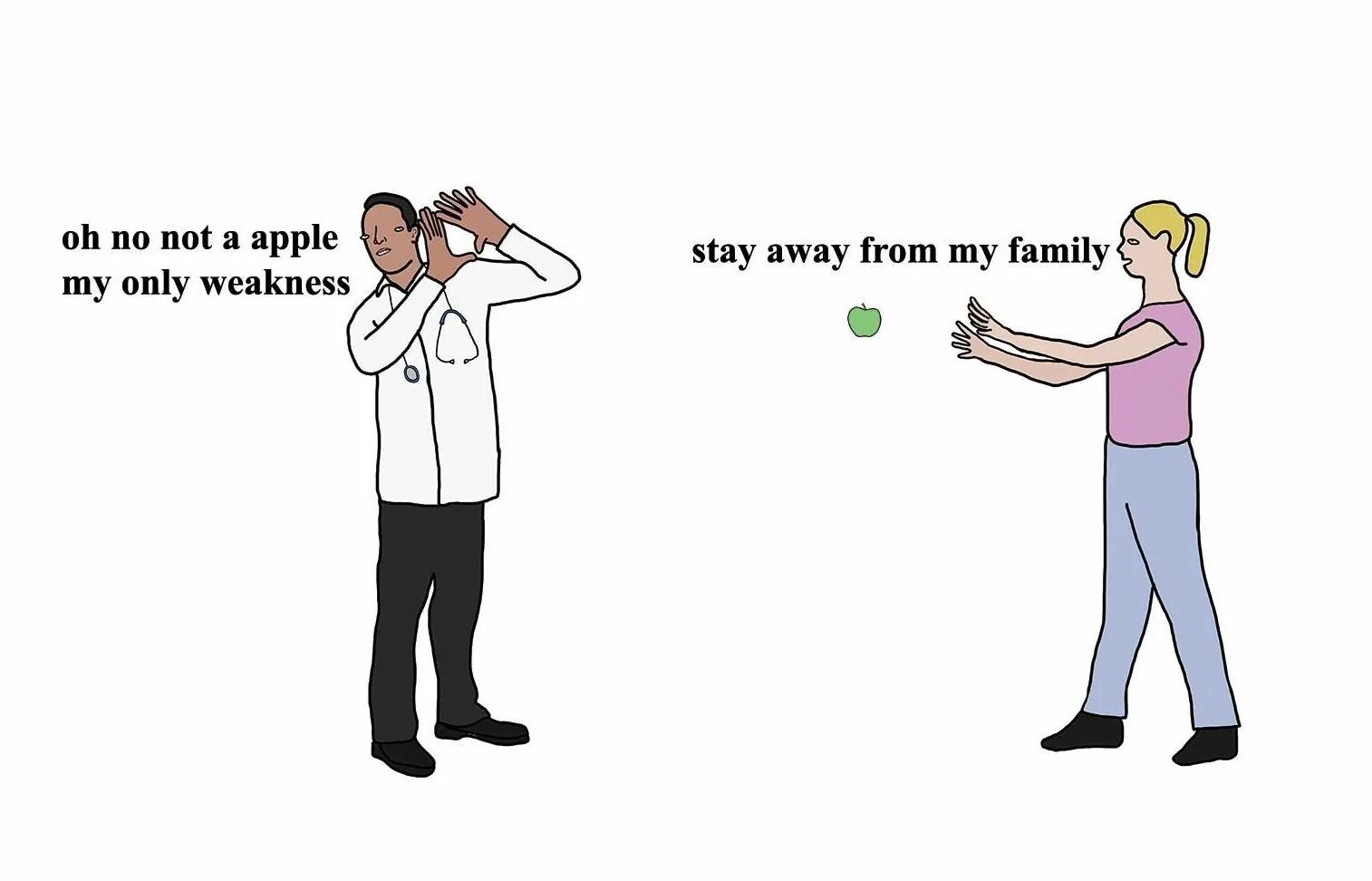 It is not an apple. An apple a day keeps the doctor away.