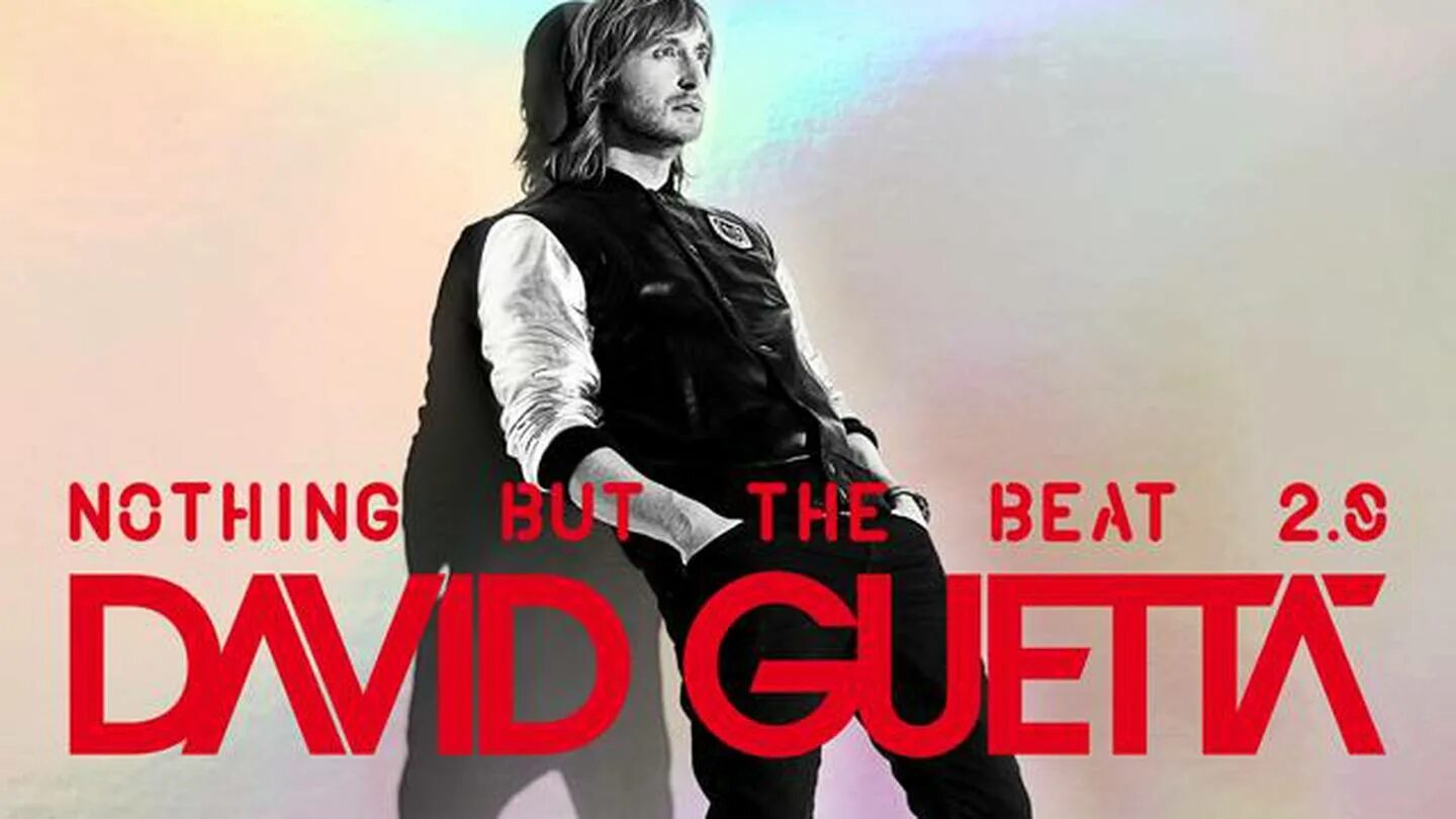 David guetta hurt me. Дэвид Гетта 2023. Дэвид Гетта nothing but. David Guetta poster. Дэвид Гетта плакат.
