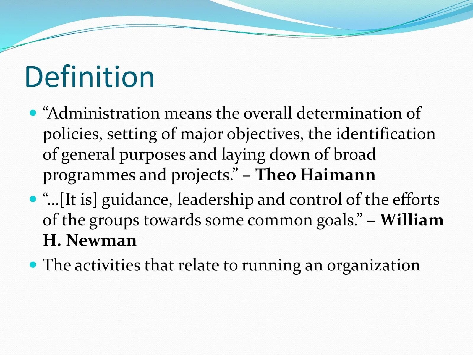 Administration vs Management. Definition for Administrative cost. Administer meaning. Leonard Definition of public Administration.