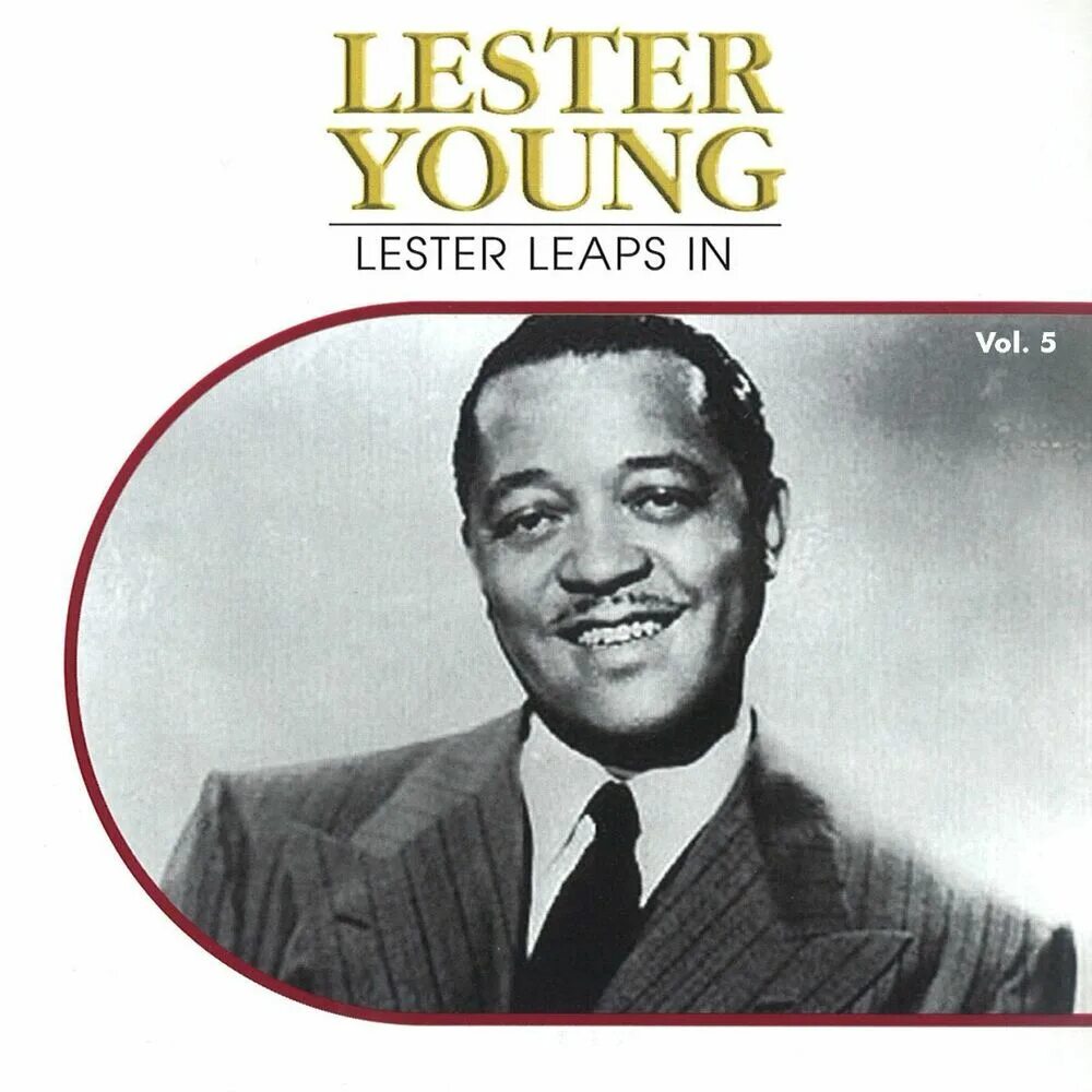 Lester young Jive at Five. Lester young Vol one Hooray for. 2001.Lester young - portrait (past perfect, 10cd Box Set). CD young, Lester: Tickle Toe.